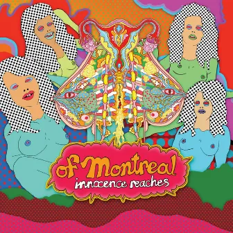 Innocence Reaches by of Montreal