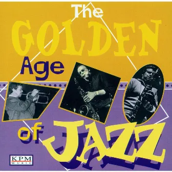 The Golden Age of Jazz by David Lee