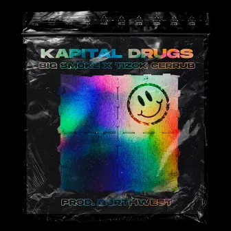 Kapital Drugs by Tizok Cerrub