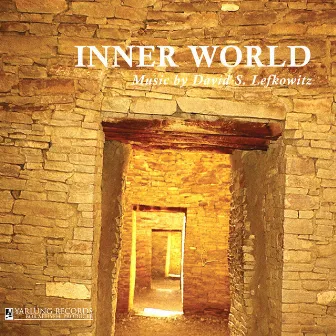 Inner World by David S. Lefkowitz