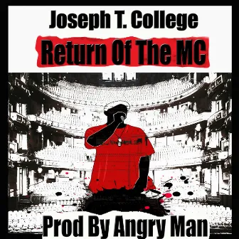 Return of the MC by Joseph T College