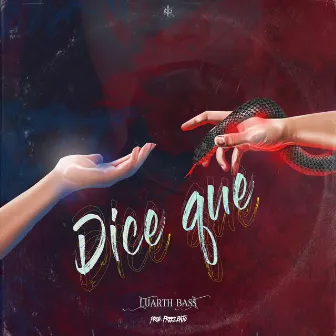 Dice Que by Luarth