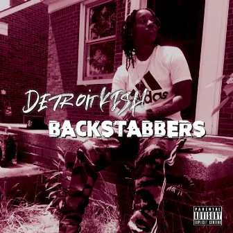 Backstabbers by Detroit Kish