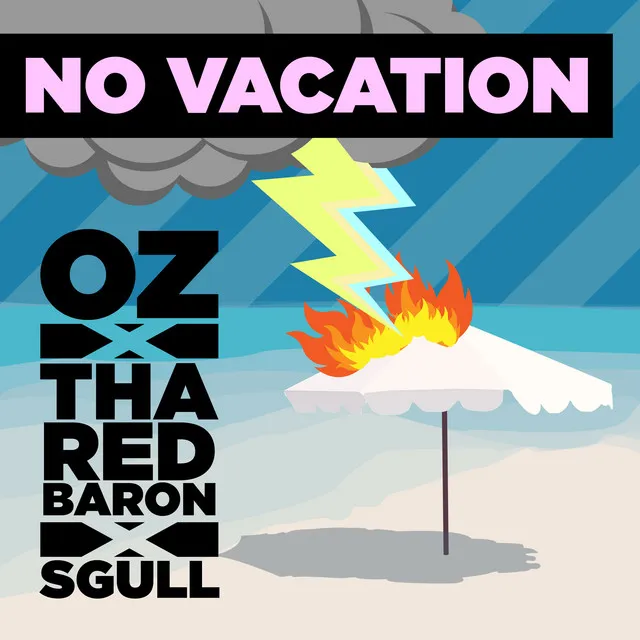 No Vacation