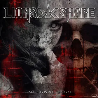 Infernal Soul by Lion's Share