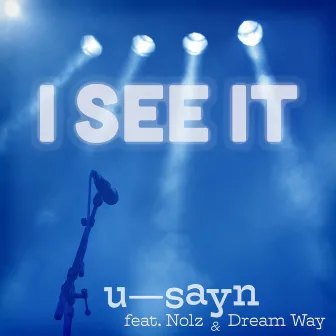 I See It by u-sayn