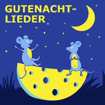 Gutenachtlieder by Wiegenlieder