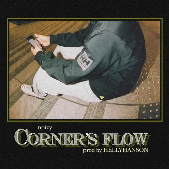 Corner's Flow by noizy