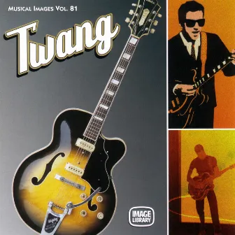 Twang: Musical Images, Vol. 81 by Russell McKenna