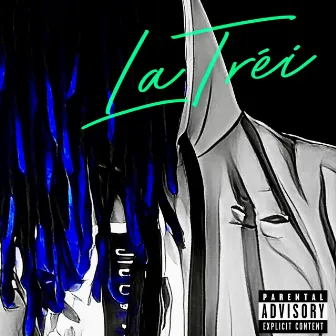 LaTréi by Kurt Lie93