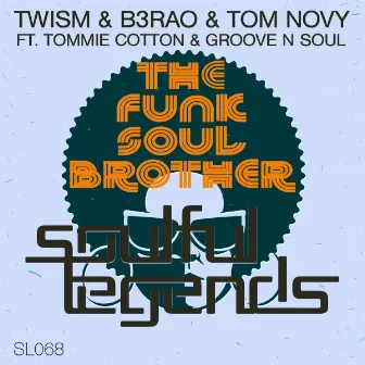 The Funk Soul Brother by B3RAO