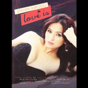 Love Is… by Jennylyn Mercado