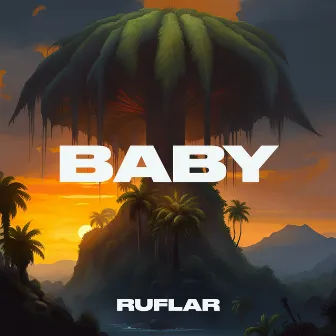 Baby by Ruflar