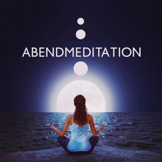 Abendmeditation