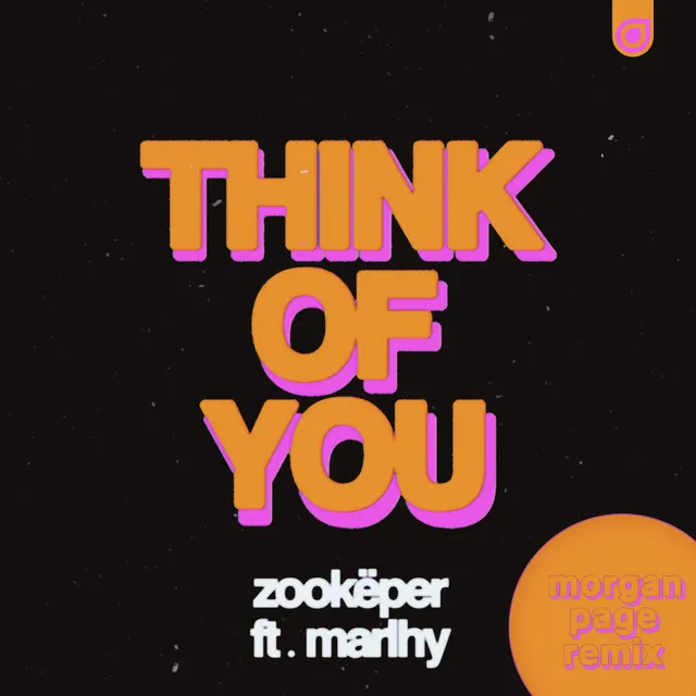 Think of You - Morgan Page Remix