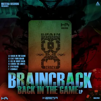 Back in the game LP by Braincrack