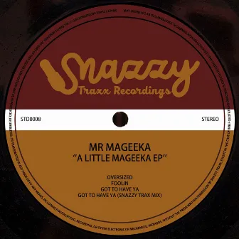 A Little Mageeka EP by Mr Mageeka