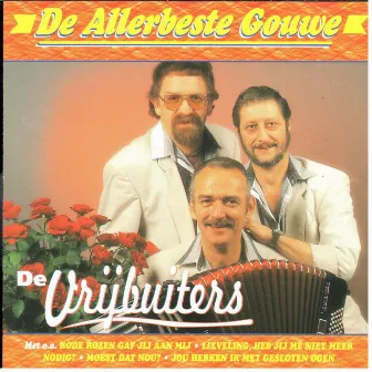 De Allerbeste Gouwe by De Vrijbuiters