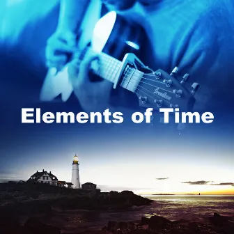 Elements of Time by Instrumental Guitar Covers