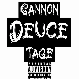 Deuce by Tage