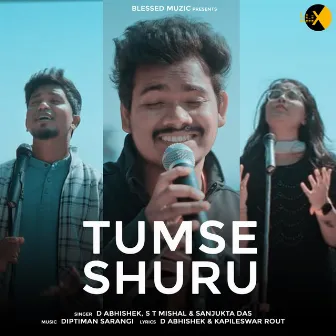 Tumse Shuru by Sanjukta Das