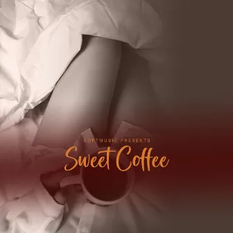 Sweet Coffee by Smooth Jazz & Piano