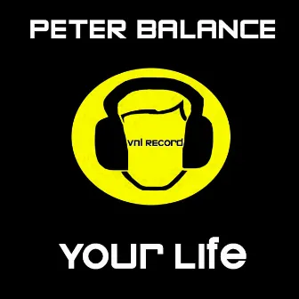 Your Life by Peter Balance