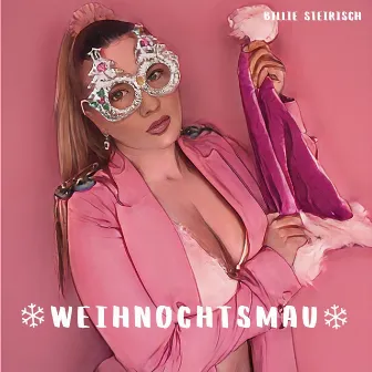 Weihnochtsmau by Billie Steirisch