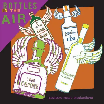 Bottles in the Air (feat. Princess Pursia, Kanyinsola Olufon, Swagg City Mr. Ceo, Young Coogi Mane & Incredible Hell'va Man) by Tone Capone