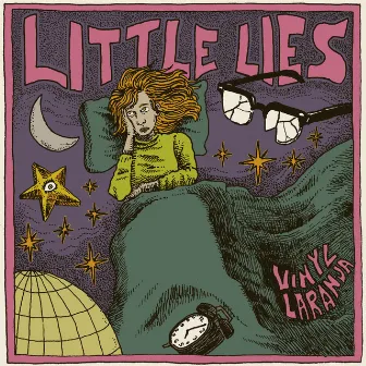 Little Lies by Vinyl Laranja