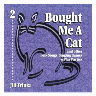 Bought Me a Cat by Jill Trinka