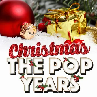 Christmas: The Pop Years by Christmas Music Academy