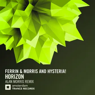 Horizon (Alan Morris Remix) by Ferrin & Morris