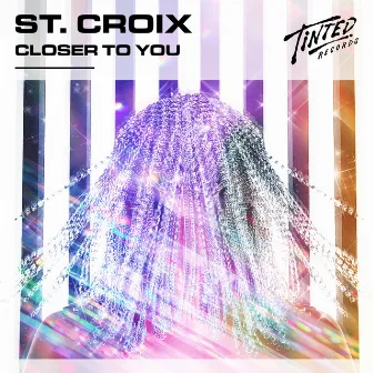 Closer to You by St. Croix