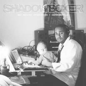 Shadowboxer (Instrumental) by Mad Maestro Productions