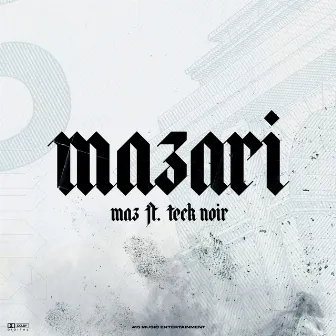 MAZARI by Maz