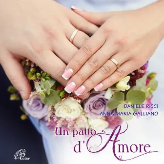 Un patto d'amore (Canti per la messa degli sposi) by Daniele Ricci