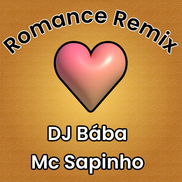 ROMANCE - DJ Bába Remix Versao Funk