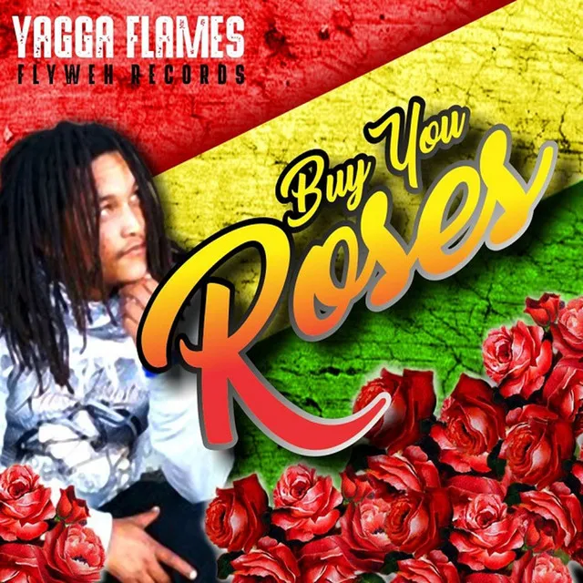 Buy You Roses (original)