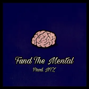 Fund The Mental by Costi