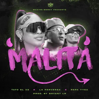 MALITA by Tato el X5