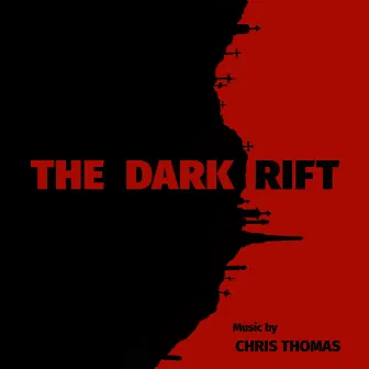 The Dark Rift by Chris Thomas