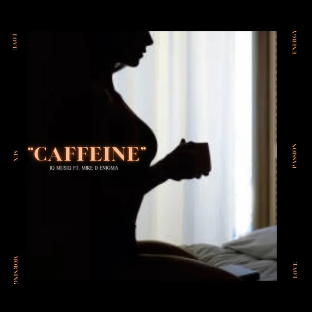 CAFFEINE