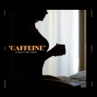 CAFFEINE by JQ Musiq