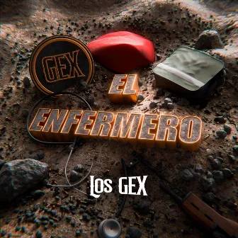 El Enfermero by Los Gex