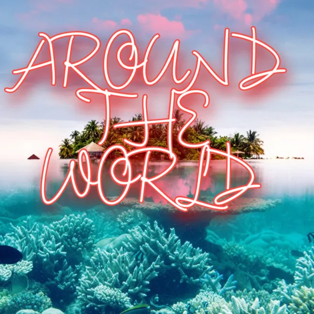 Around the World