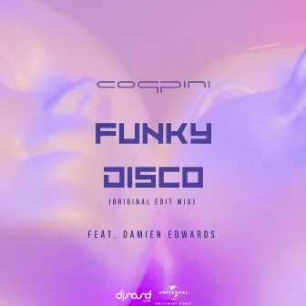 Funky Disco (Original Mix Edit) by Coppini