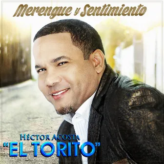 Merengue y Sentimiento by Héctor Acosta 