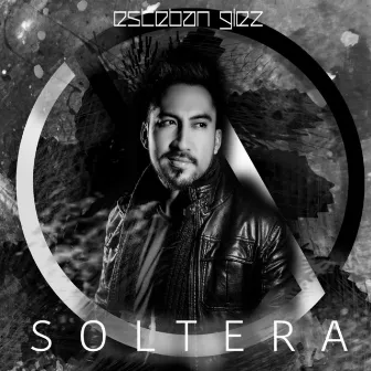 Soltera by Glez