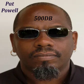 500DB by Pat Powell